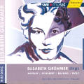Elisabeth Grümmer sings Mozart, Schubert, Brahms, Wolf / SWRmusic Elisabeth Grümmer sings Mozart, Schubert, Brahms, Wolf / SWRmusic