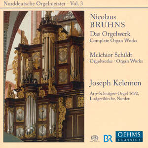 Niclaus Bruhns, Das Orgelwerk / OehmsClassics