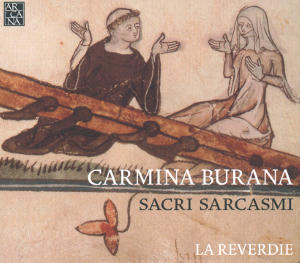 Carmina Burana Sacri Sarcasmi / Arcana