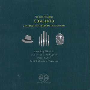Francis Poulenc, Concerto / OehmsClassics