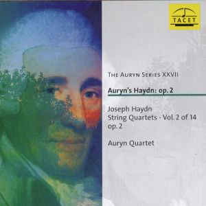 The Auryn Series XXVII, Auryn's Haydn: op. 2 / Tacet