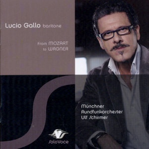 Lucio Gallo From Mozart to Wagner / SoloVoce