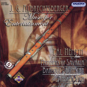 Johann Georg Albrechtsberger Music for Entertainment with Flute / Hungaroton
