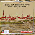 Historia de Compassione Gloriosissimae Virginis Mariae / cpo Historia de Compassione Gloriosissimae Virginis Mariae / cpo