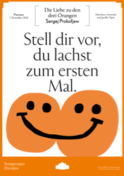 Premierenplakat zu Prokofjews Die Liebe zu den drei Orangen, Foto: Semperoper